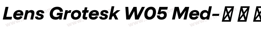Lens Grotesk W05 Med字体转换